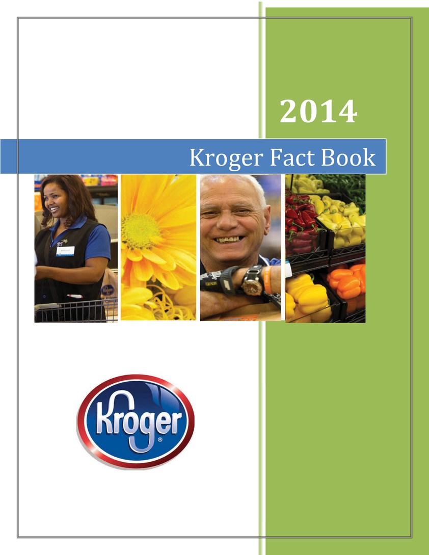The Kroger Co. 2014 Fact Book